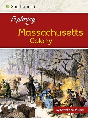 cover image of Exploring the Massachusetts Colony